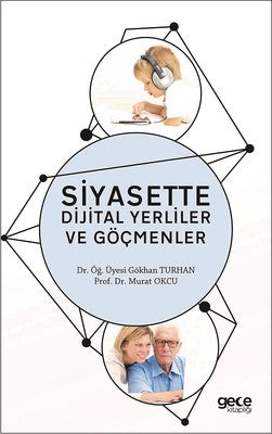 Siyasette Dijital Yerliler ve Göçmenler | Gece Kitaplığı