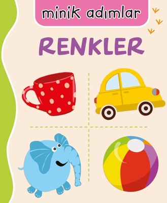 Renkler-Minik Adımlar | Net Çocuk Yayınları