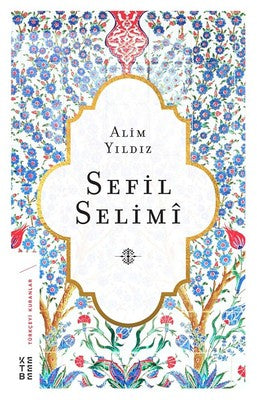 Sefil Selimi | Ketebe Yayınları