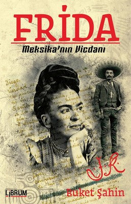 Frida-Meksika'nın Vicdanı | Librum Kitap