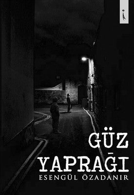 Güz Yaprağı | İkinci Adam Yayınları