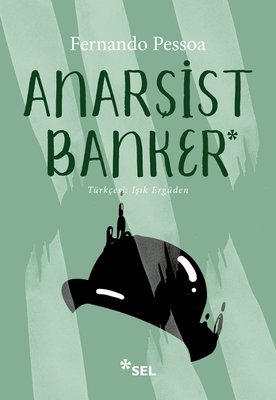 Anarşist Banker | Sel Yayıncılık