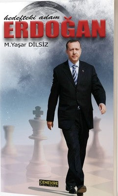 Erdoğan-Hedefteki Adam | Cenevre Fikir Sanat