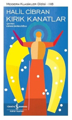 Kırık Kanatlar | İş Bankası Kültür Yayınları