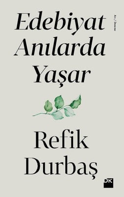 Edebiyat Anılarda Yaşar | Doğan Kitap