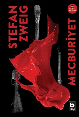 Mecburiyet-Modern Klasikler | Bilgi Yayınevi