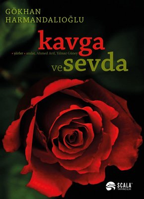 Kavga ve Sevda | Scala Yayıncılık