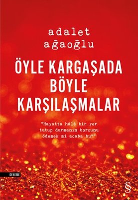 Öyle Kargaşada Böyle Karşılaşmalar | Everest Yayınları