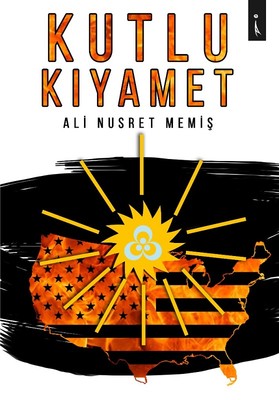 Kutlu Kıyamet | İkinci Adam Yayınları