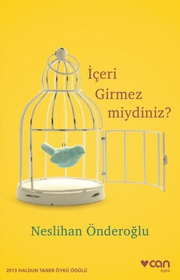 İçeri Girmez miydiniz? | Can Yayınları
