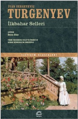 İlkbahar Selleri-İletişim Klasikleri | İletişim Yayınları