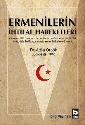 Ermenilerin İhtilal Hareketleri | Bilgi Yayınevi