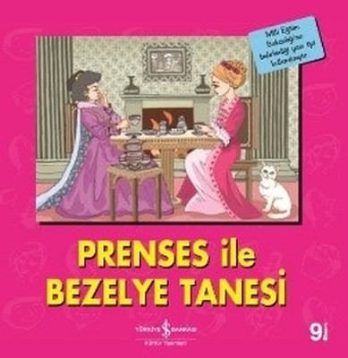 Prenses ile Bezelye Tanesi-İlk Okuma Kitaplarım | İş Bankası Kültür Yayınları
