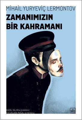 Zamanımızın Bir Kahramanı | İletişim Yayınları