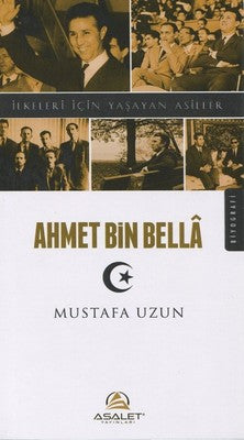 Ahmet Bin Bella | Asalet Yayınları