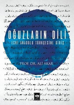 Oğuzların Dili | Ötüken Neşriyat Yayınları