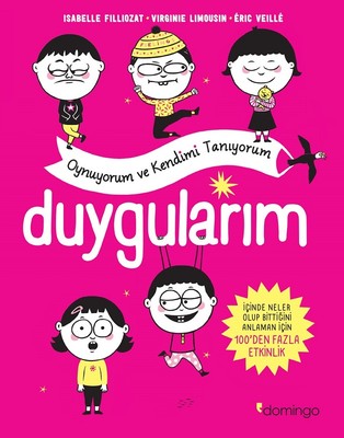 Duygularım-Oynuyorum ve Kendimi Tanıyorum | Domingo Yayınevi