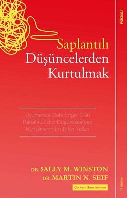 Saplantılı Düşüncelerden Kurtulmak | Sola Unitas