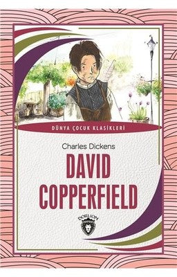 David Copperfield-Dünya Çocuk Klasikleri | Dorlion Yayınevi