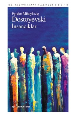 İnsancıklar | Can Yayınları - Dünya Klasikleri Dizisi
