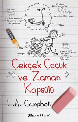 Çekçek Çocuk ve Zaman Kapsülü | Epsilon Yayınevi