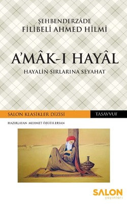 Amak-ı Hayal-Hayalin Sırlarına Seyahat | Salon Yayınları
