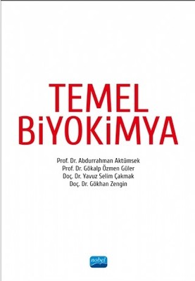Temel Biyokimya | Nobel Akademik Yayıncılık