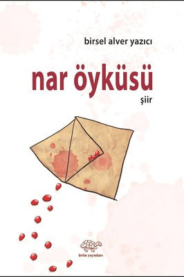 Nar Öyküsü | Ürün Yayınları