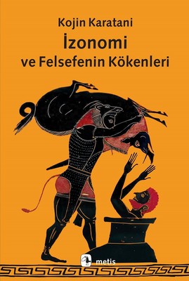 İzonomi ve Felsefenin Kökenleri | Metis Yayınları