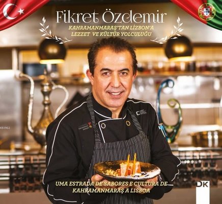 Kahramanmaraş'tan Lizbon'a Lezzet ve Kültür Yolculuğu | Doğan Kitap