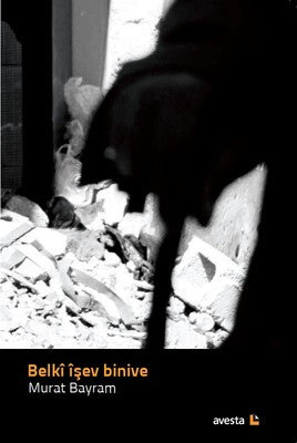 Belki İşev Binive | Avesta Yayınları