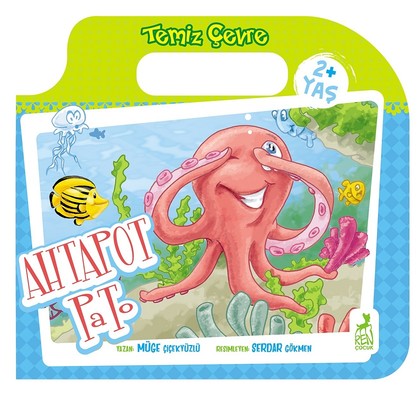 Çantalı Masallar-Ahtapot Pato | Ren Kitap