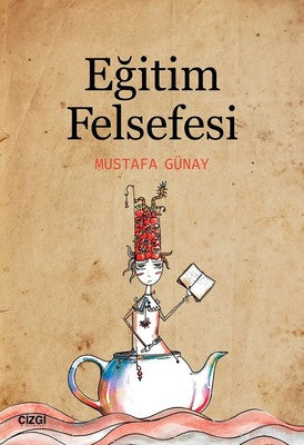 Eğitim Felsefesi | Nobel Akademi Yayıncılık