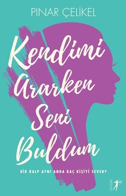 Kendimi Ararken Seni Buldum | Artemis Yayınları