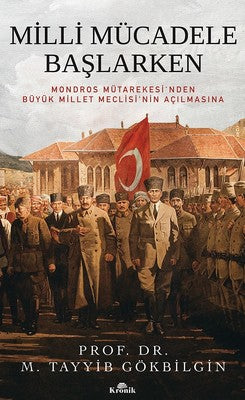 Milli Mücadele Başlarken | Kronik Kitap