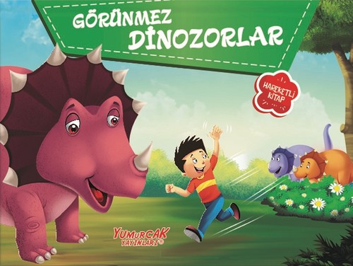 Görünmez Dinozorlar-Hareketli Kitaplar | Yumurcak Yayınları