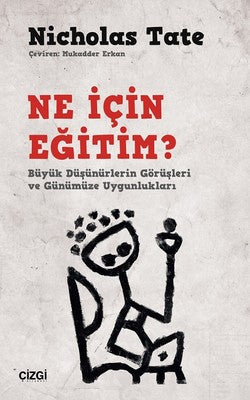 Ne İçin Eğitim? | Çizgi Kitapevi