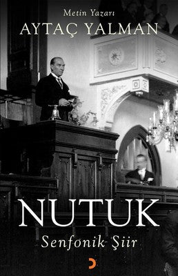 Nutuk Senfonik Şiir | Cinius