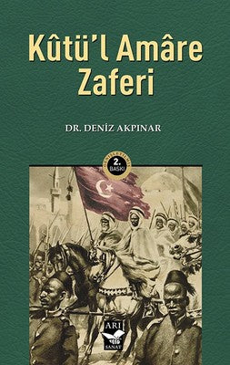 Kutül Amare Zaferi | Arı Sanat Yayınevi