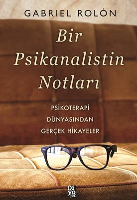 Bir Psikanalistin Notları | Diyojen Yayıncılık