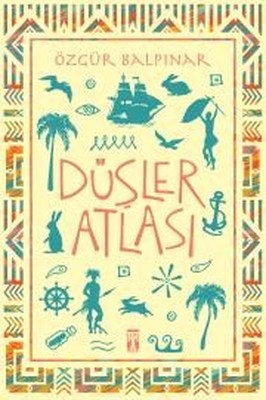 Düşler Atlası | Genç Timaş