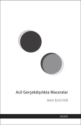 Acil Gerçekdışılıkta Maceralar | Jaguar Yayınları