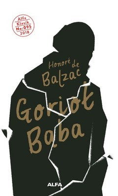 Goriot Baba | Alfa Yayıncılık