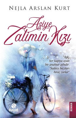 Asiye-Zalimin Kızı | Hayat Yayıncılık