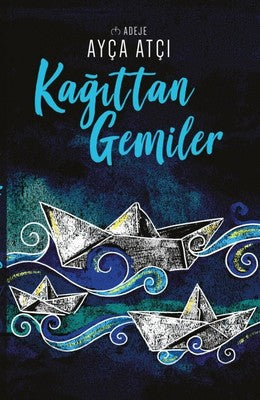 Kağıttan Gemiler | Net Kitap