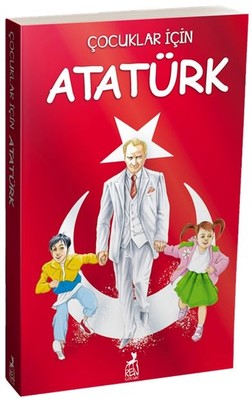 Çocuklar İçin Atatürk | Ren Kitap