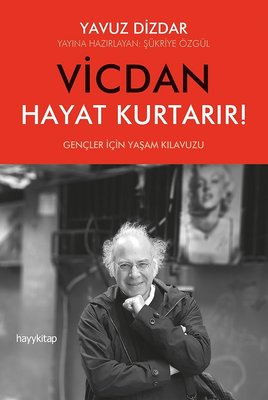 Vicdan Hayat Kurtarır! | Hayy Kitap