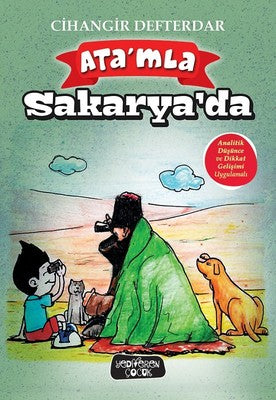 Ata'mla Sakarya'da | Yediveren Çocuk