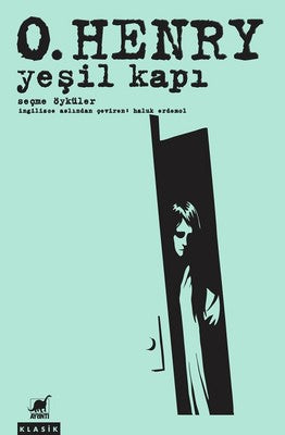 Yeşil Kapı-Seçme Öyküler | Ayrıntı Yayınları
