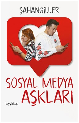 Sosyal Medya Aşkları | Hayy Kitap